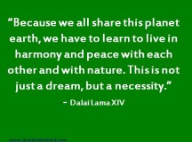 Live In Harmony And Peace With Each Other And With Nature