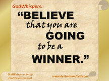 Believe That You Are Going To Be A Winner