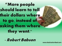 Quote for the Day: Your Cash – Know Where It Goes