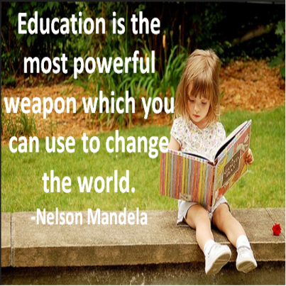Quote for the Day: Education is the most powerful