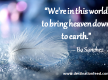 Quote of the Day: Heaven down to Earth